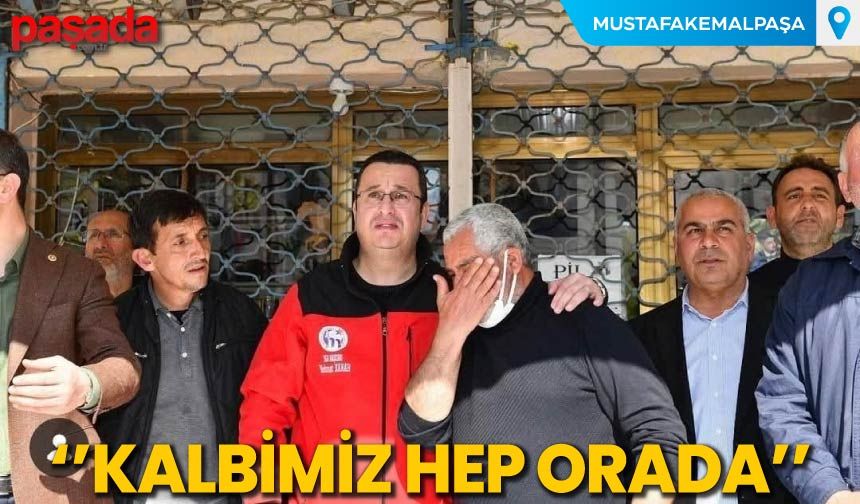 ''Kalbimiz Hep Orada''