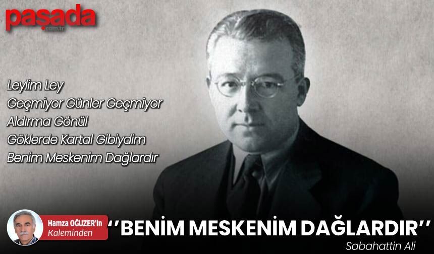 Benim Meskenim Dağlardır