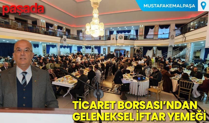 Ticaret Borsası'ndan Geleneksel İftar Yemeği