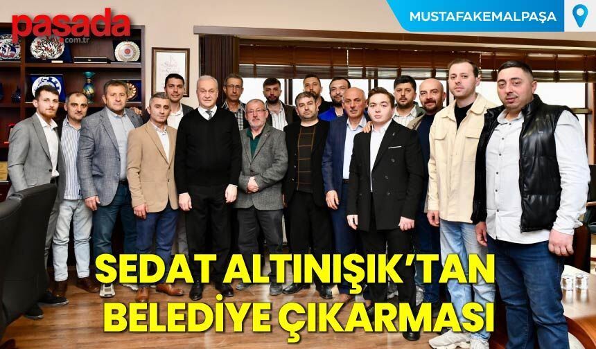 Sedat Altınışık'tan Belediye Çıkarması