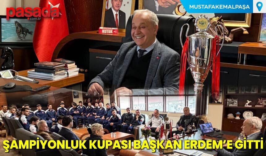 Şampiyonluk Kupası Başkan Erdem'e Gitti