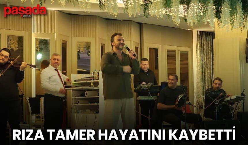 Rıza Tamer Hayatını Kaybetti