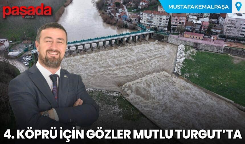 4. Köprü İçin Gözler Mutlu Turgut'ta