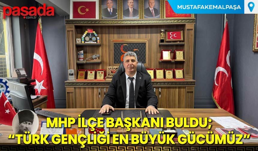 ''Türk Gençliği En Büyük Gücümüz''