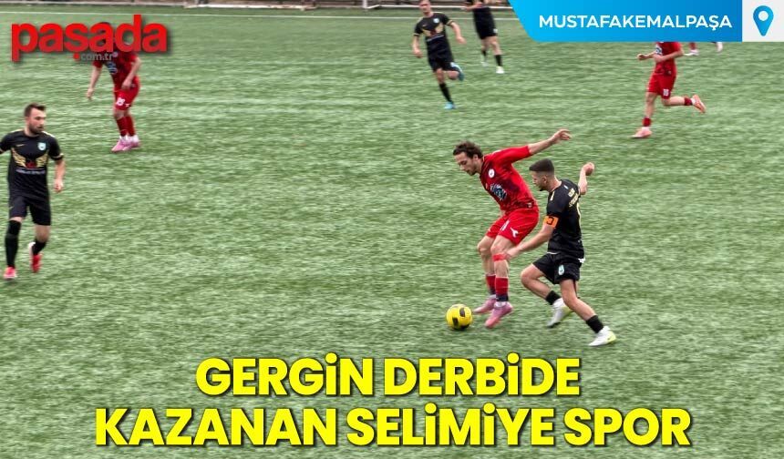 Gergin Derbide Kazanan Selimiye Spor