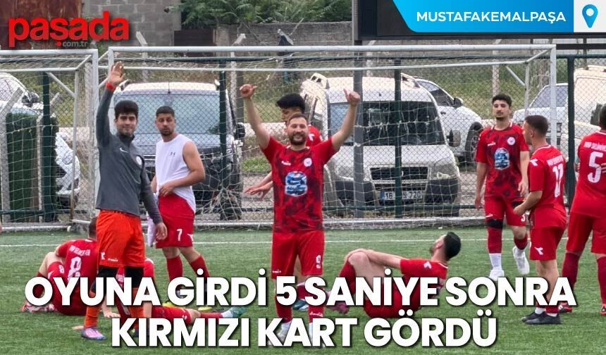 Oyuna Girdi 5 Saniye Sonra Kırmızı Kart Gördü