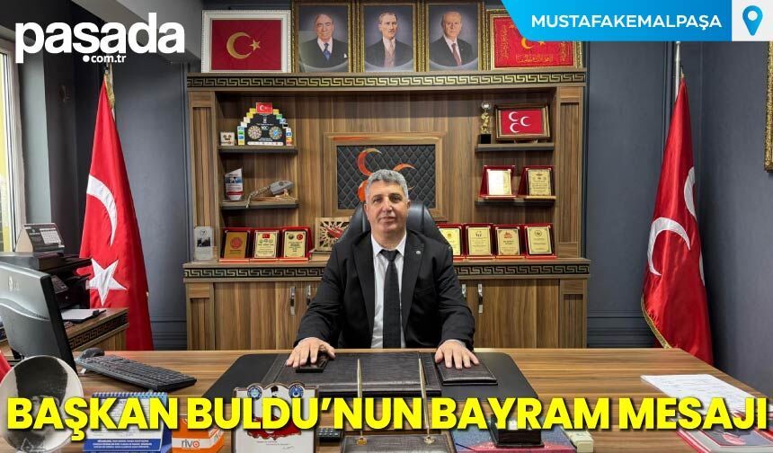 Başkan Buldu'nun Bayram Mesajı