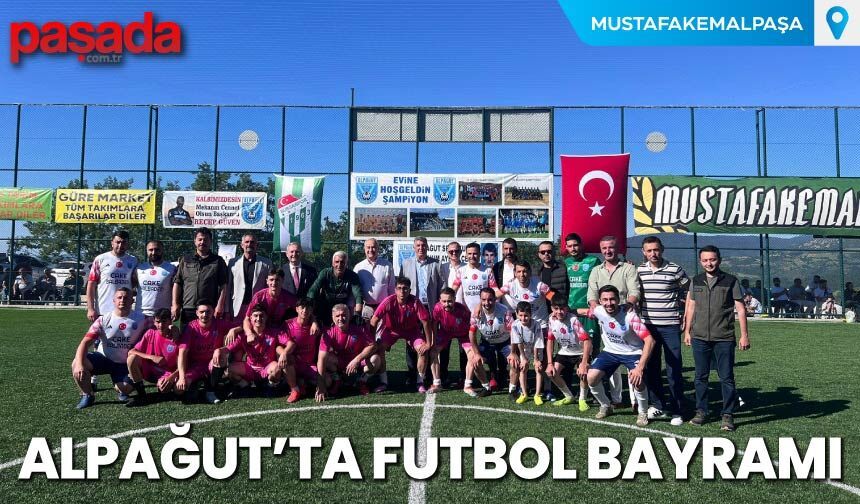 Alpağut'ta Futbol Bayramı