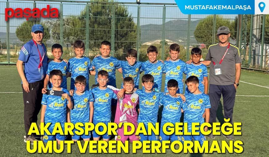 Akarspor'dan Geleceğe Umut Veren Performans