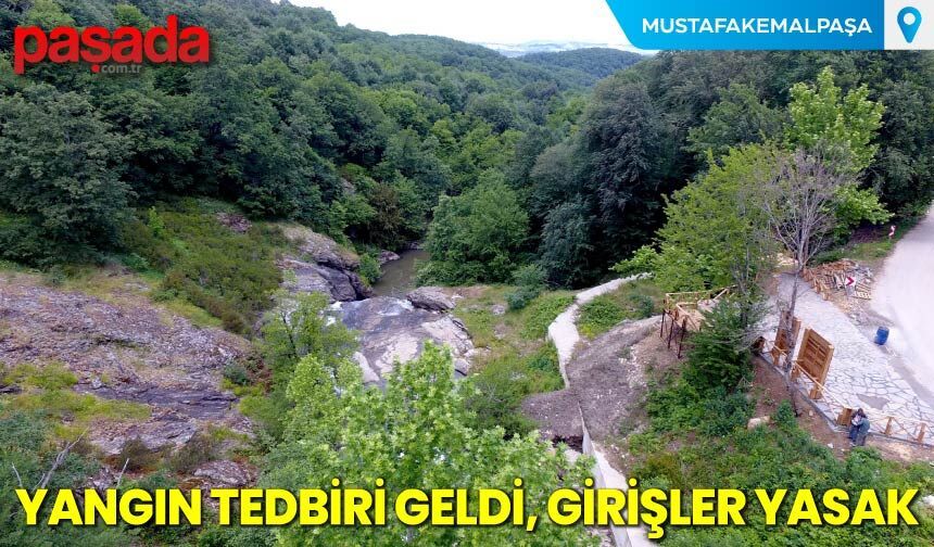 Yangın Tedbiri Geldi, Girişler Yasak