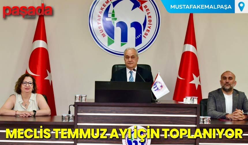 Meclis Temmuz Ayı İçin Toplanıyor
