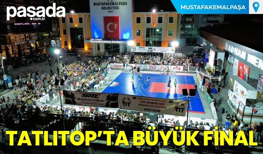 TATLITOP'ta Büyük Final