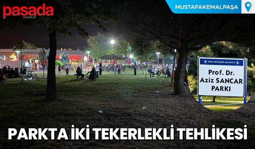 Parkta İki Tekerlekli Tehlikesi