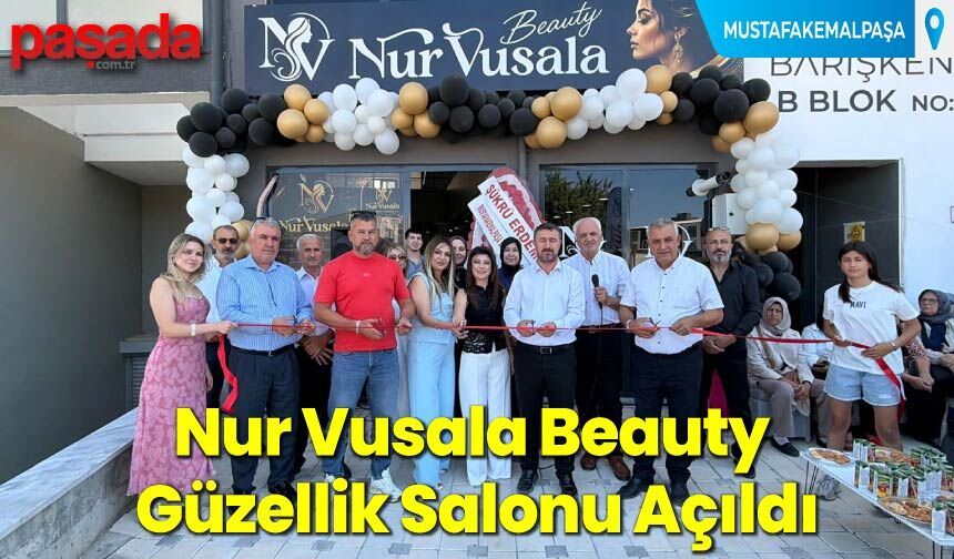 Nur Vusala Beauty Güzellik Salonu Açıldı