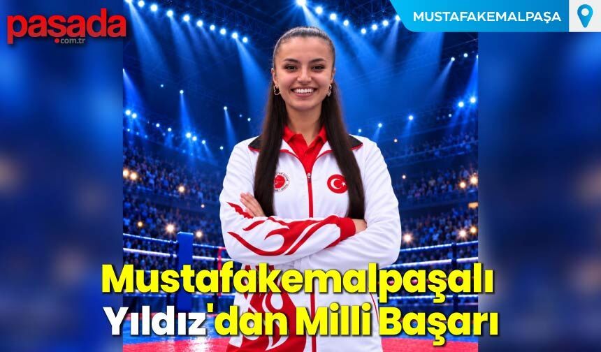 Mustafakemalpaşalı Yıldız'dan Milli Başarı