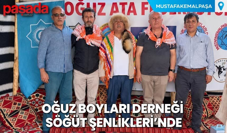 Oğuz Boyları Derneği Söğüt Şenlikleri'nde