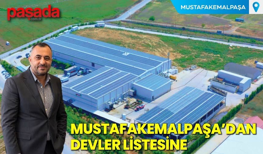 Mustafakemalpaşa'dan Devler Listesine