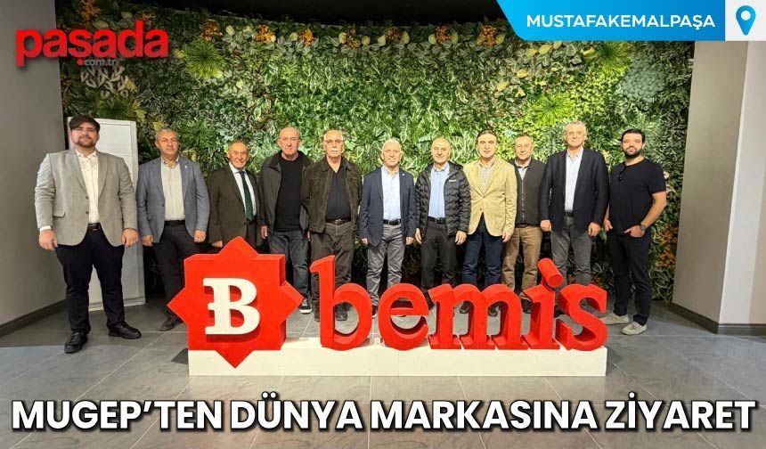 MUGEP'ten Dünya Markasına Ziyaret